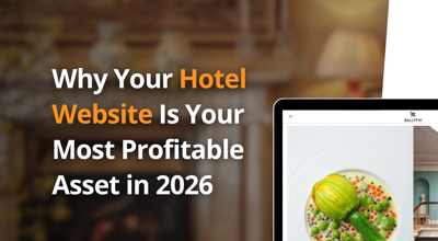 Why your hotel website is your most profitable asset in 2026 graphic