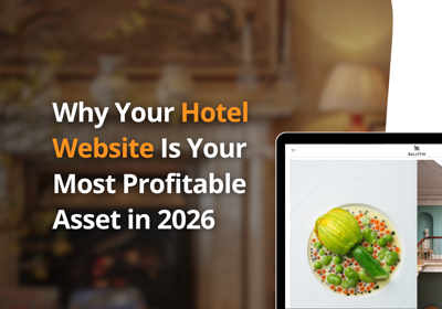 Why your hotel website is your most profitable asset in 2026 graphic